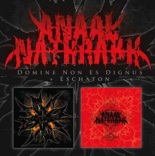 ANAAL NATHRAKH - Domine Non Es Dignus / Eschaton 2CD